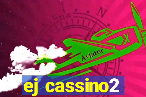 ej cassino2